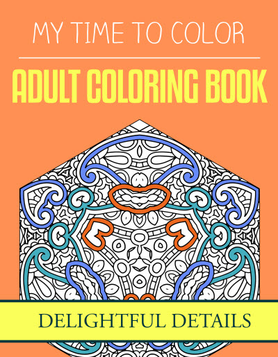Delightful Details Coloring Book - My Time To Color